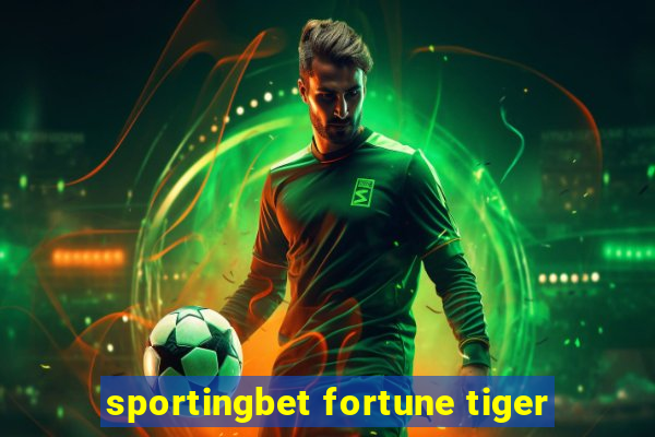 sportingbet fortune tiger